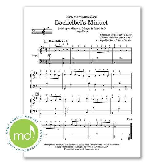 Large harp arrangement of Minuet in G (Petzold) and Canon in D (Pachelbel) by Anne Crosby Gaudet
