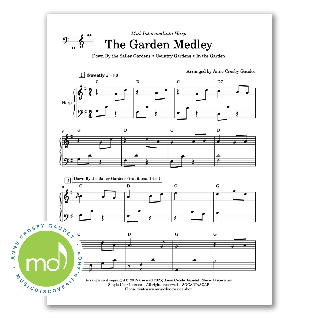 The Garden Medley, 3 traditional tunes arranged for harp by Anne Crosby Gaudet