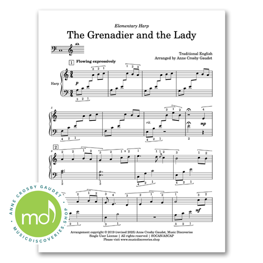 The Grenadier and the Lady, English folk song arranged for elementary harp by Anne Crosby Gaudet