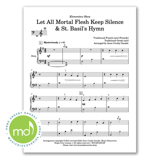 Let All Mortal Flesh Keep Silence & St. Basil's Hymn arranged for elementary harp by Anne Crosby Gaudet