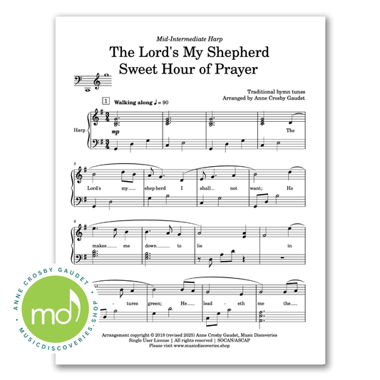 The Lord's My Shepherd & Sweet Hour of Prayer, arranged for harp my Anne Crosby Gaudet