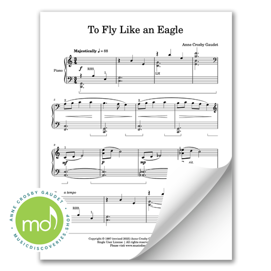 Sheet music for 'To Fly Like an Eagle' by Anne Crosby Gaudet with a Music Discoveries logo.