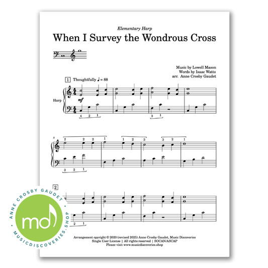 When I Survey the Wondrous Cross, Easter hymn harp arrangement by Anne Crosby Gaudet