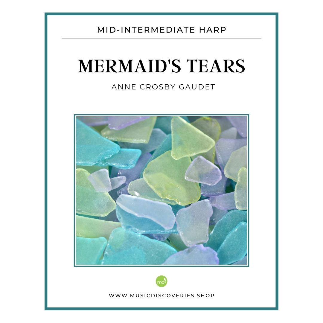 Mermaid's Tears, mid-intermediate harp sheet music by Anne Crosby Gaudet