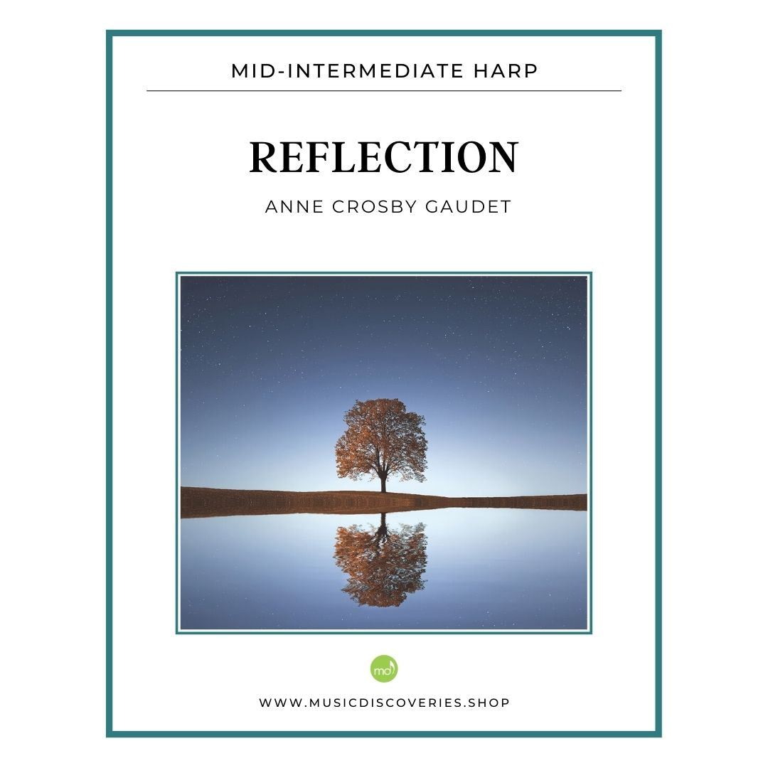 Reflection, mid-intermediate harp solo by Anne Crosby Gaudet