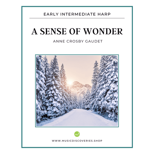 A Sense of Wonder, early intermediate harp sheet music by Anne Crosby Gaudet