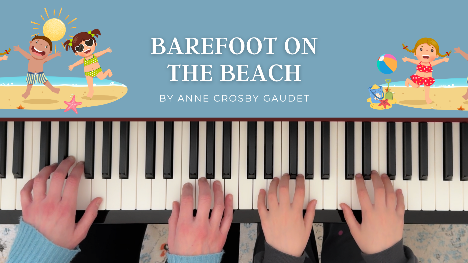 Load video: Barefoot on the Beach, piano duet