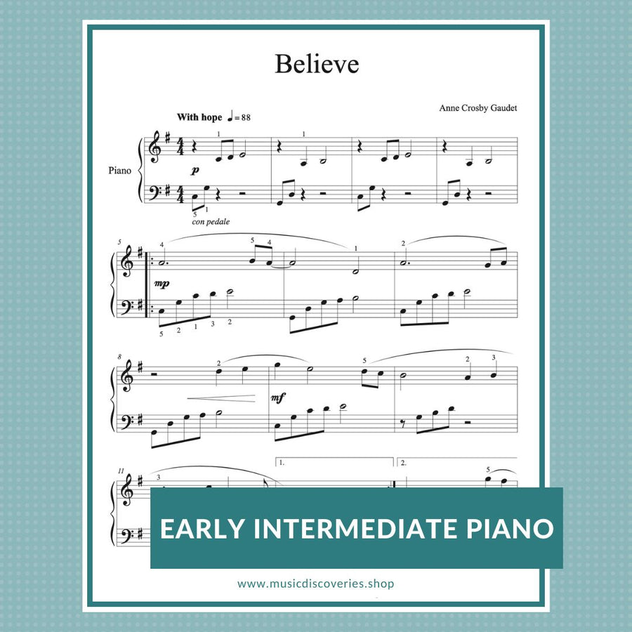 Believe, early intermediate piano solo by Anne Crosby Gaudet