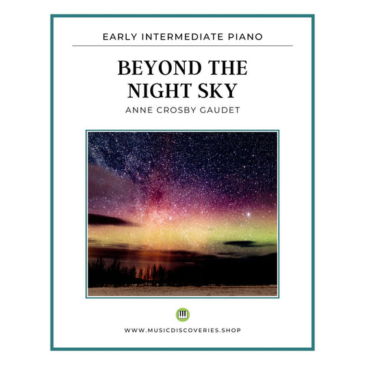 Beyond the Night Sky, piano sheet music by Anne Crosby Gaudet