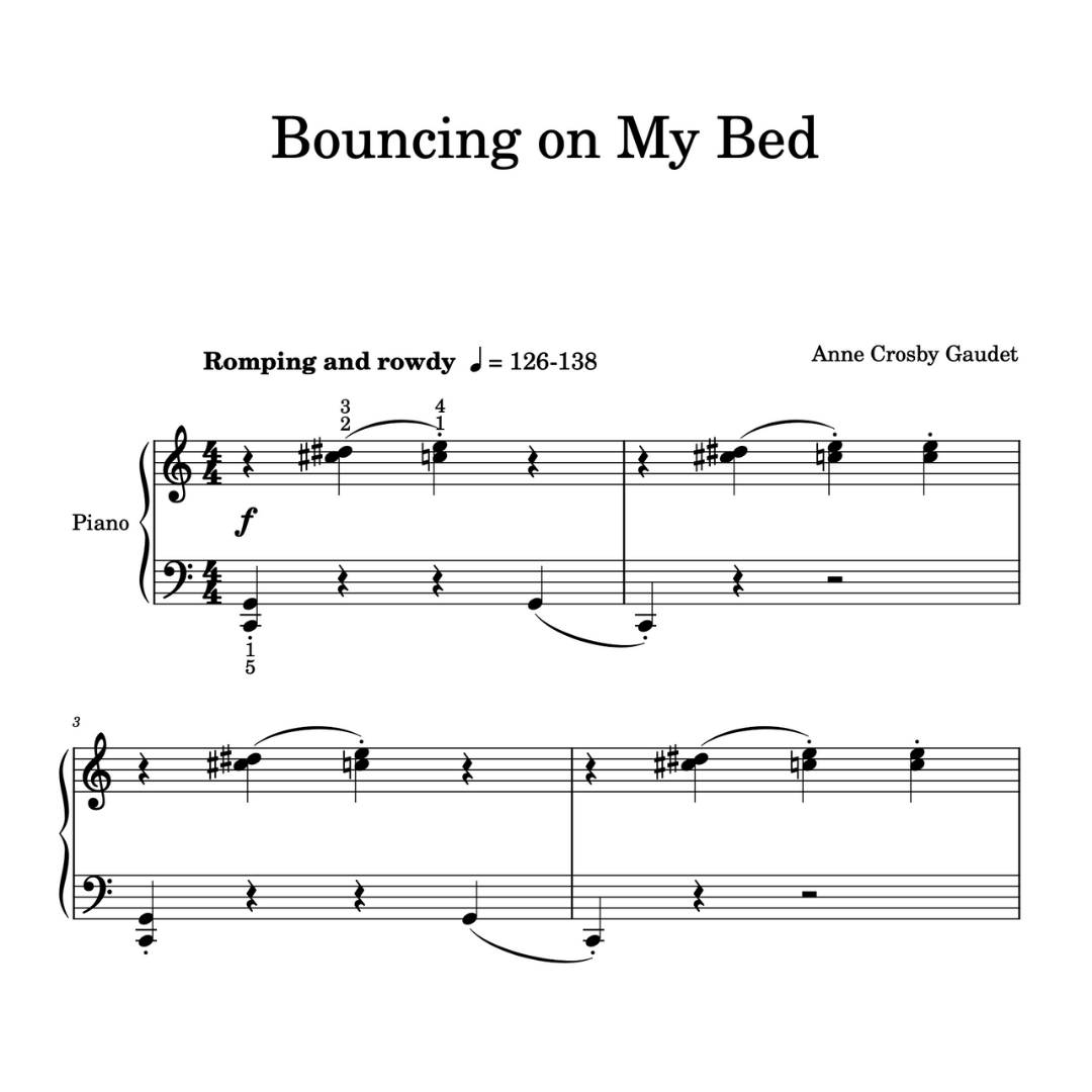 Bouncing on My Bed, piano sheet music by Anne Crosby Gaudet