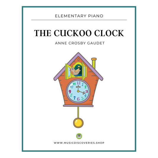 The Cuckoo Clock, piano sheet music by Anne Crosby Gaudet