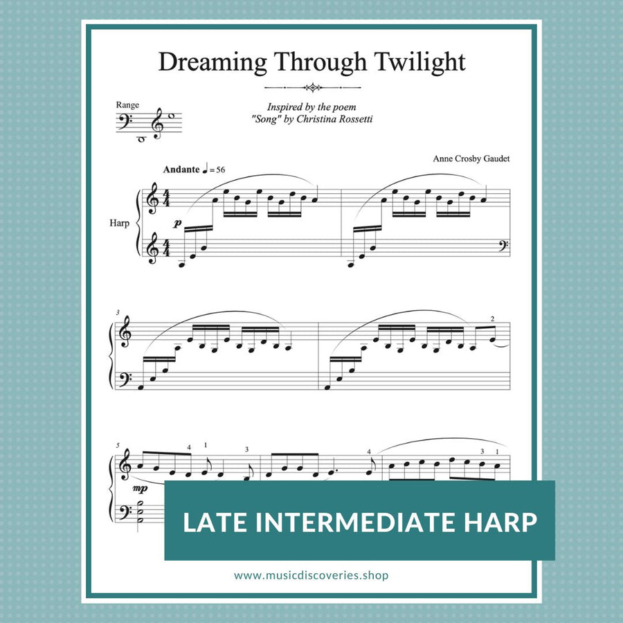 Dreaming Through Twilight, intermediate harp solo by Anne Crosby Gaudet