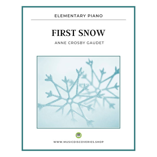 First Snow, piano solo by Anne Crosby Gaudet