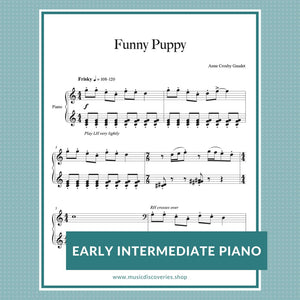 Funny Puppy is an early intermediate piano solo by Anne Crosby Gaudet