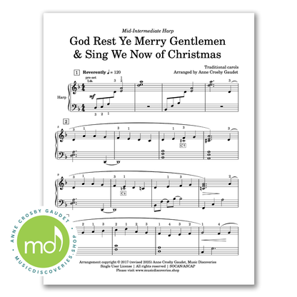 God Rest Ye Merry Gentlemen & Sing We Now of Christmas, arranged for mid-intermediate harp by Anne Crosby Gaudet