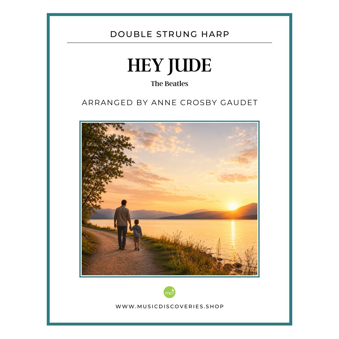 Hey Jude (The Beatles), arranged for double strung harp by Anne Crosby Gaudet