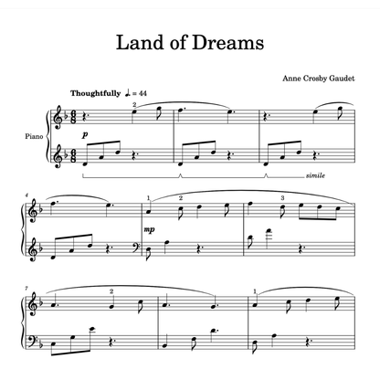 Land of Dreams, calm piano music by Anne Crosby Gaudet