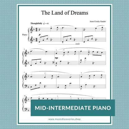 The Land of Dreams, calm piano music by Anne Crosby Gaudet