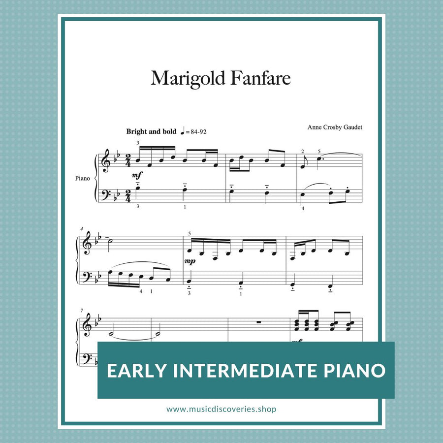 Marigold Fanfare, early intermediate piano sheet music by Anne Crosby Gaudet