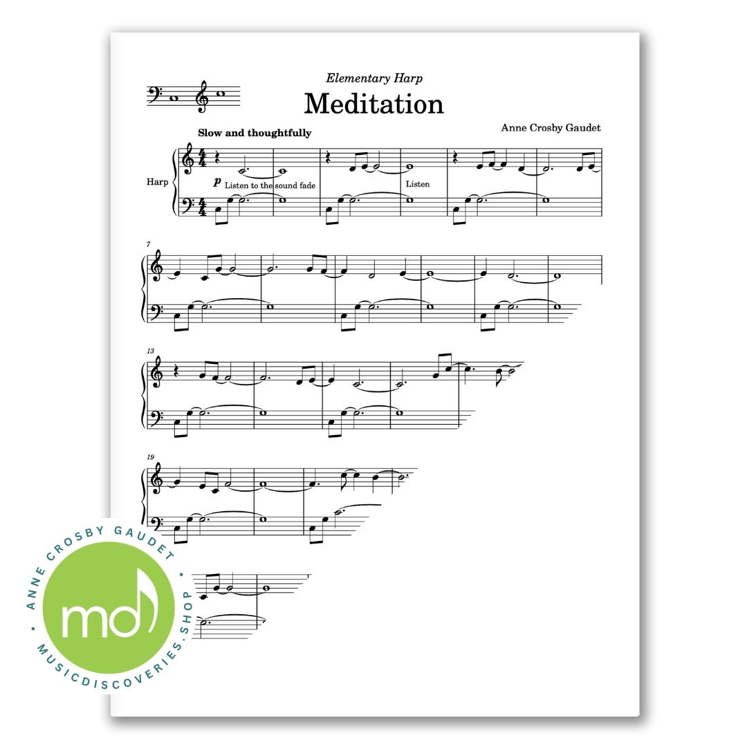 Meditation, a transcribed harp improvisation by Anne Crosby Gaudet