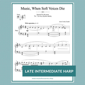 Music When Soft Voices Die, lever harp solo by Anne Crosby Gaudet
