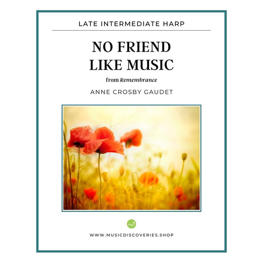 No Friend Like Music, harp sheet music by Anne Crosby Gaudet