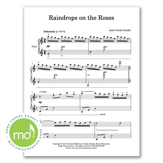 Raindrops on the Roses, mid-intermediate piano solo by Anne Crosby Gaudet