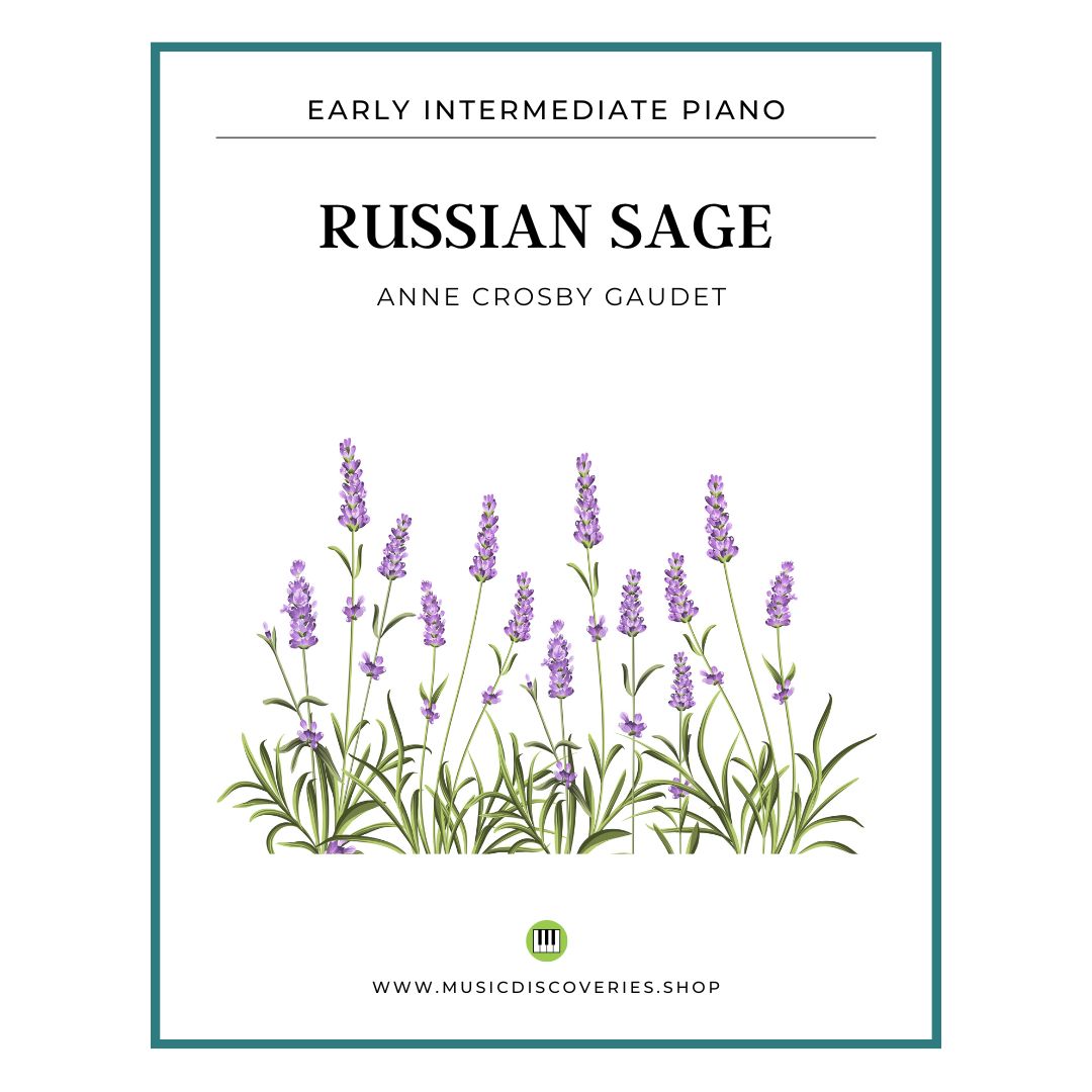 Russian Sage, early intermediate piano sheet music by Anne Crosby Gaudet