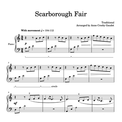 Scarborough Fair, arranged for piano by Anne Crosby Gaudet