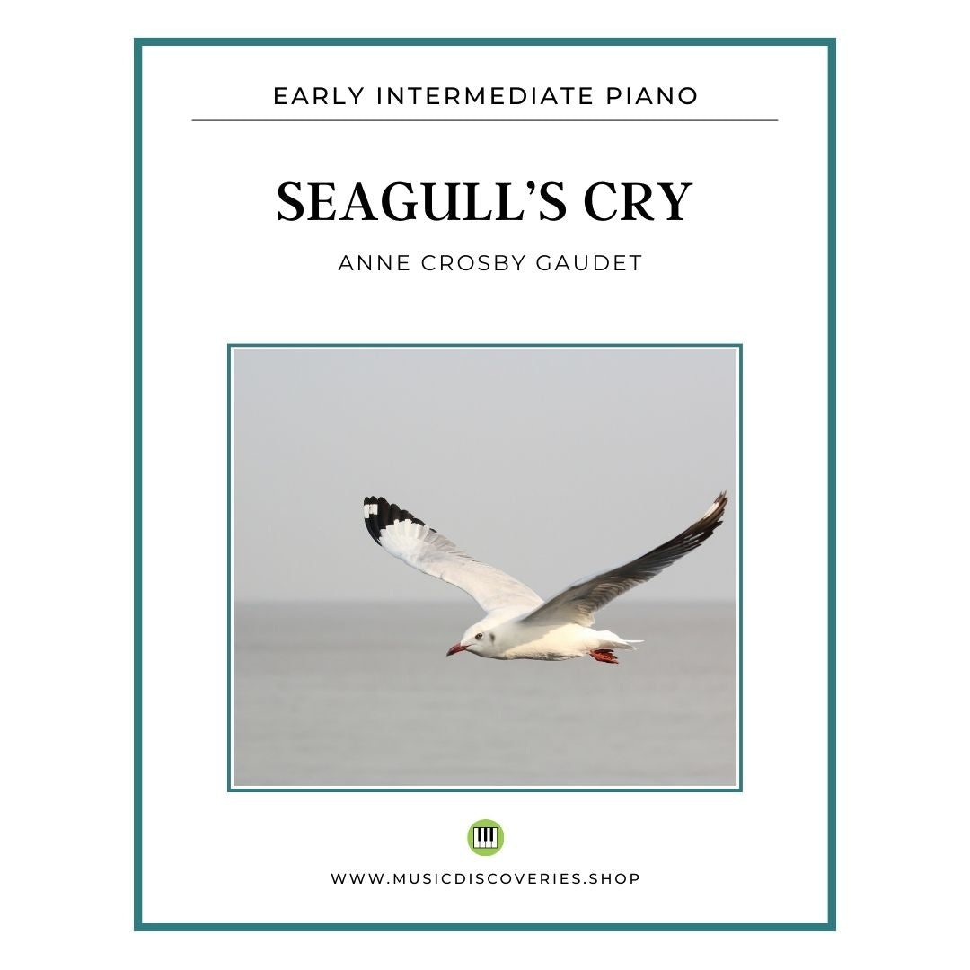 Seagull’s Cry is an early intermediate piano solo by Anne  Crosby Gaudet