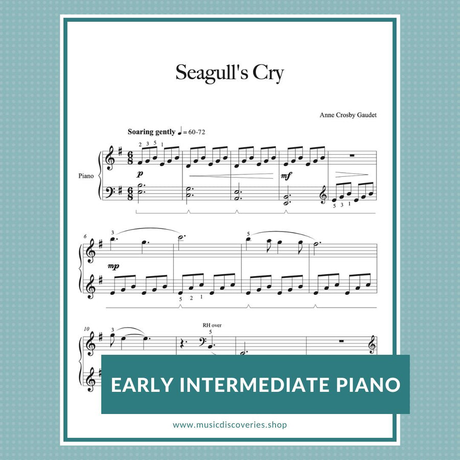 Seagull’s Cry is an early intermediate piano solo by Anne  Crosby Gaudet