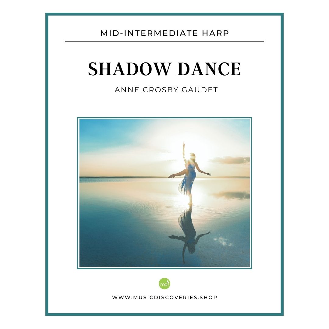 Shadow Dance, harp sheet music by Anne Crosby Gaudet