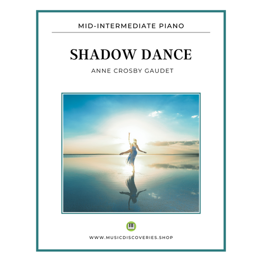 Shadow Dance, piano sheet music by Anne Crosby Gaudet