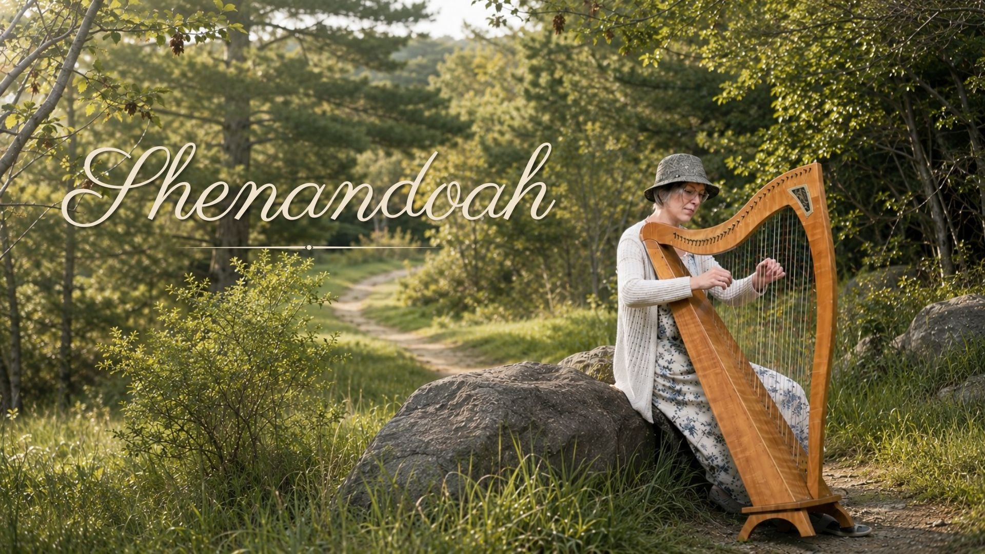 Load video: Shenandoah, harp