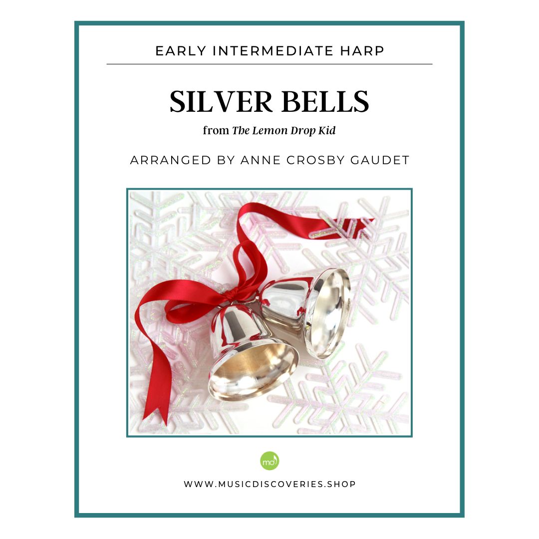 Silver Bells, harp sheet music arrangement by Anne Crosby Gaudet