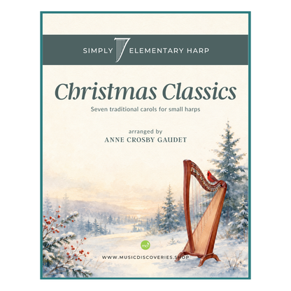 Sheet music cover for 'Christmas Classics' by Anne Crosby Gaudet, published under Simply Elementary Harp. The cover features a winter landscape illustration with a harp in a snowy forest, set against a cream background with a dark teal header.