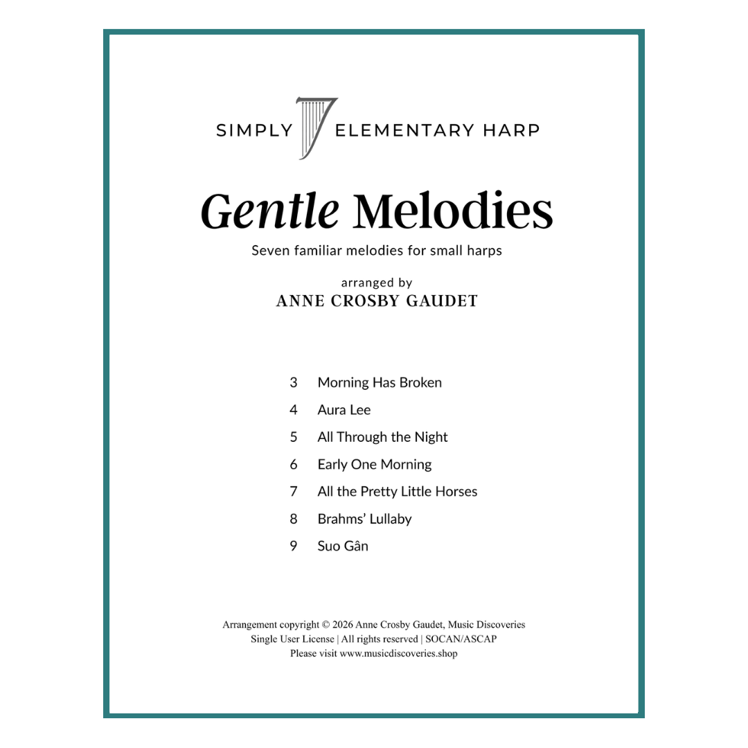 Simply 7 Gentle Melodies, 7 elementary harp arrangements by Anne Crosby Gaudet