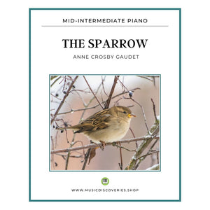 The Sparrow, piano solo by Anne Crosby Gaudet