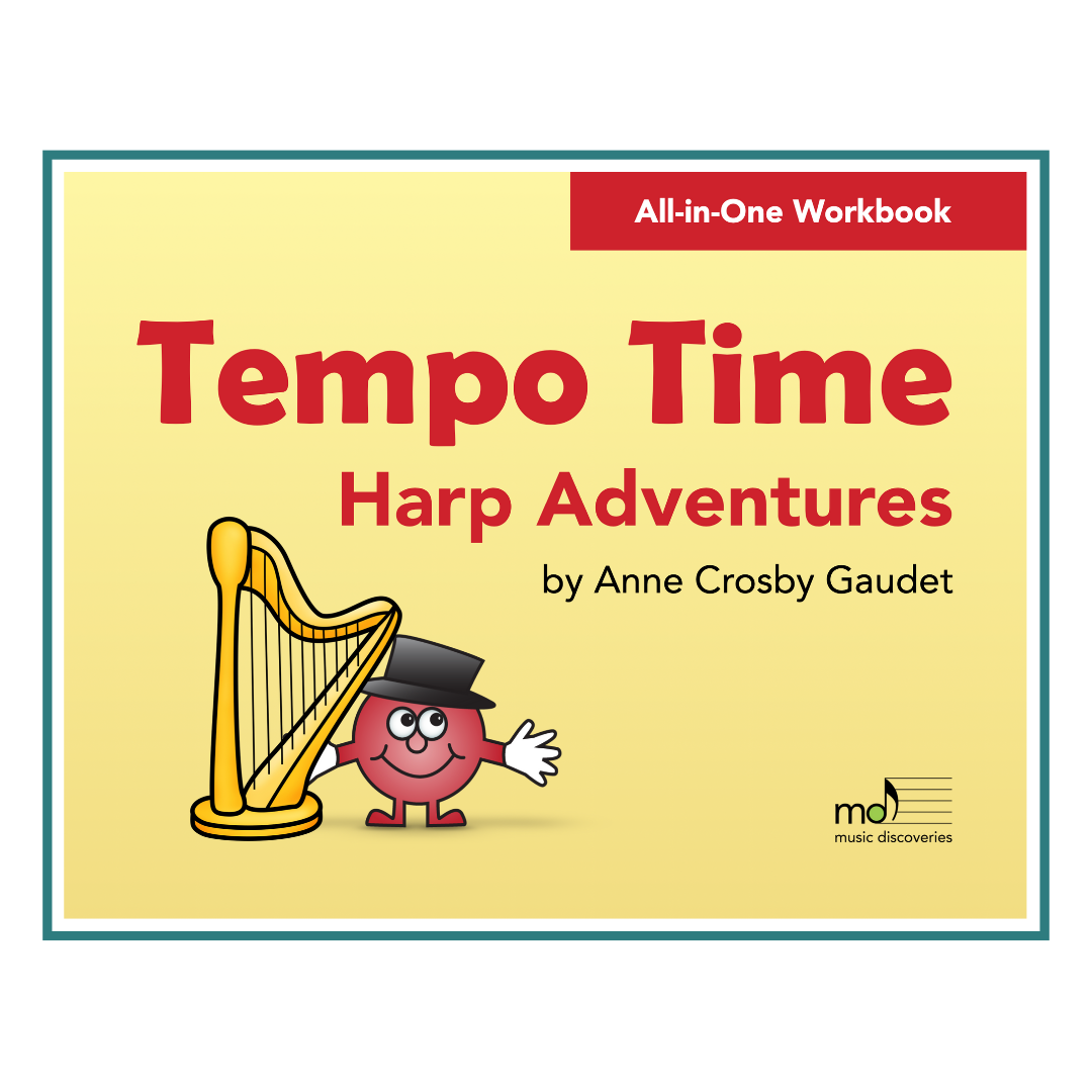 Tempo Time Harp Adventures by Anne Crosby Gaudet