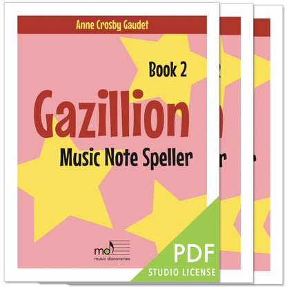 Gazillion Book 2, Music Note Speller by Anne Crosby Gaudet (studio license)