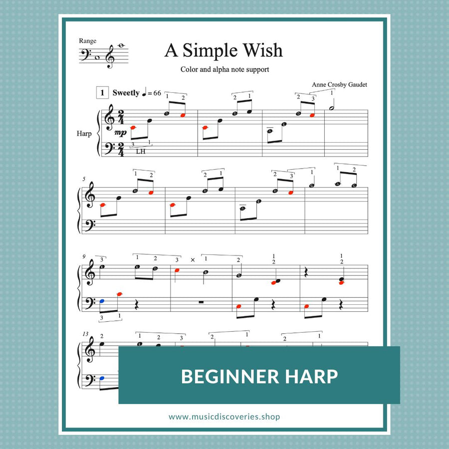 A Simple Wish, beginner harp music with color and alpha note support by Anne Crosby Gaudet