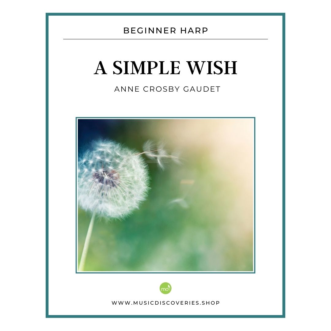 A Simple Wish, beginner harp music by Anne Crosby Gaudet