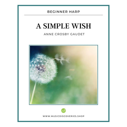 A Simple Wish, beginner harp music by Anne Crosby Gaudet