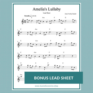 Amelia's Lullaby, harp solo and lead sheet by Anne Crosby Gaudet