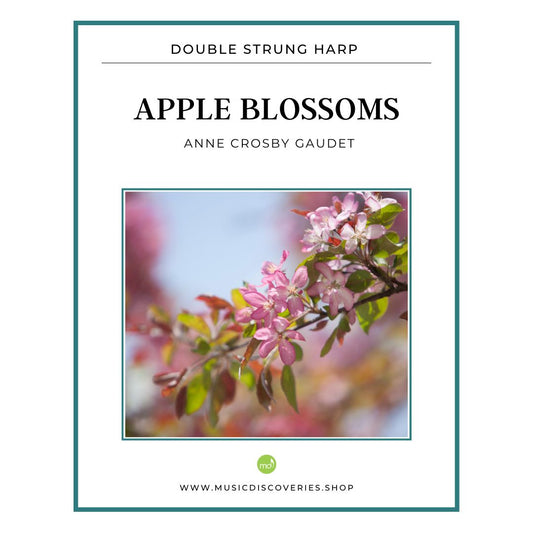 Apple Blossoms, double strung harp sheet music by Anne Crosby Gaudet