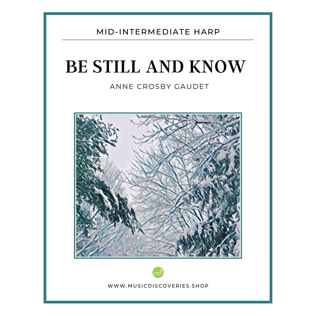 Be Still and Know, harp sheet music by Anne Crosby Gaudet