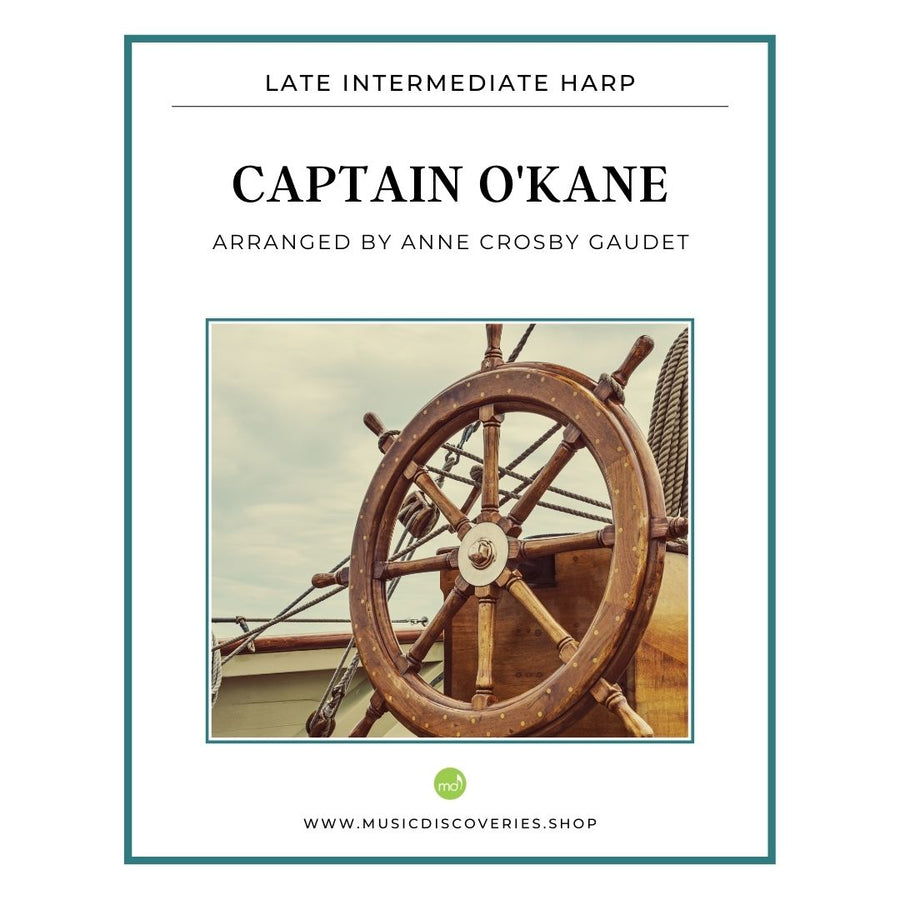 Captain O'Kane (Turlough O'Carolan) arranged for late intermediate harp by Anne Crosby Gaudet