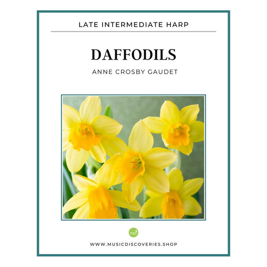 Daffodils, late intermediate harp sheet music by Anne Crosby Gaudet