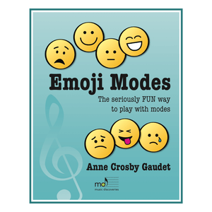 Emoji Modes, the seriously fun way to play with modes at the harp or piano by Anne Crosby Gaudet