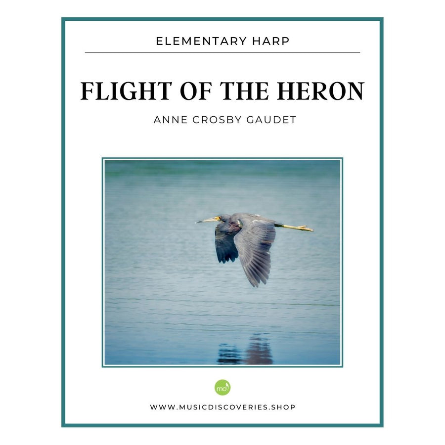 Flight of the Heron, elementary harp sheet music by Anne Crosby Gaudet